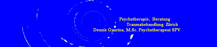 Psychotherapie, Beratung , Traumabehandlung Z�rich