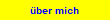 �ber mich